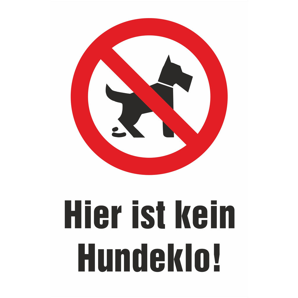 Verbotsschild - Hier ist kein Hundeklo!