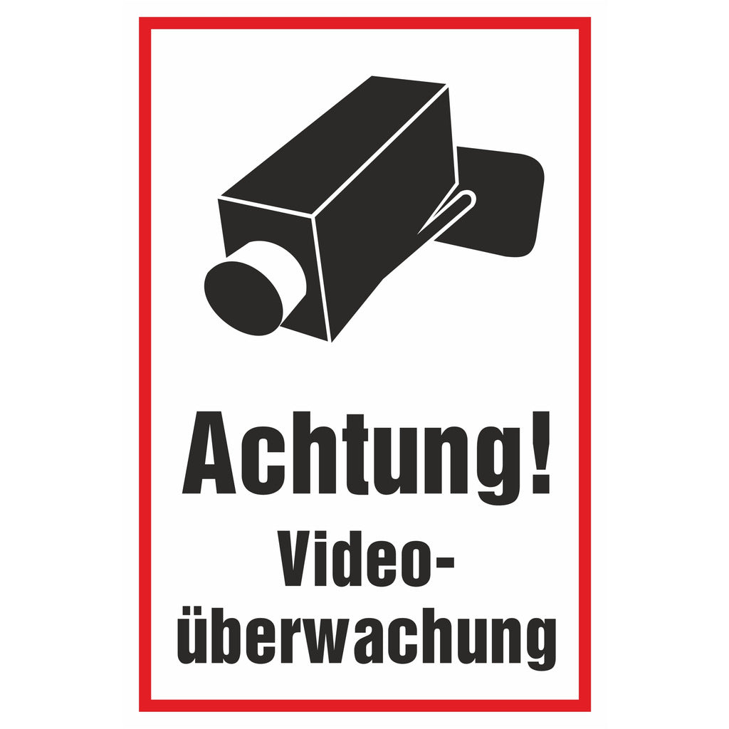 Hinweisschild - Achtung! Videoüberwachung